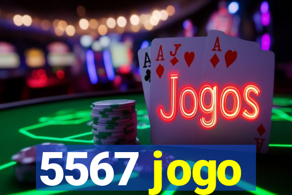 5567 jogo